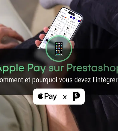 Comment intégrer Apple Pay sur Prestashop ?