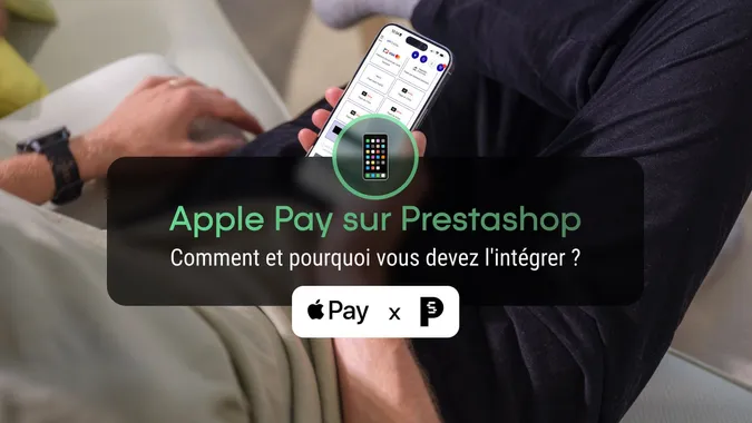 Comment intégrer Apple Pay sur Prestashop ?