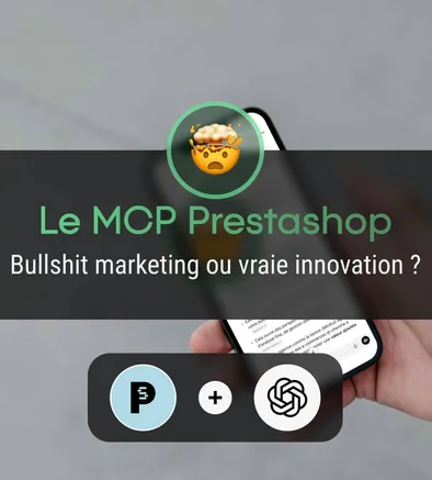 MCP Prestashop : ce que cette nouveauté va changer pour votre boutique