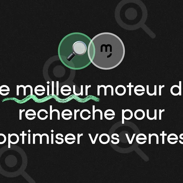 Quel est le meilleur moteur de recherche PrestaShop pour booster vos ventes ?