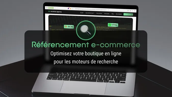 Référencement e-commerce Optimisez votre boutique en ligne pour les moteurs de recherche